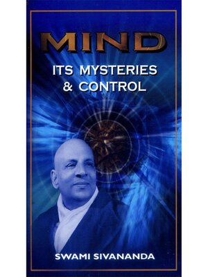 cover image of Mind--Its Mysteries and Control